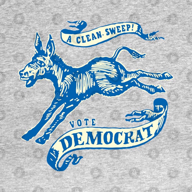 Vintage Democrat Donkey - A Clean Sweep, Vote Democrat 2020 by andzoo